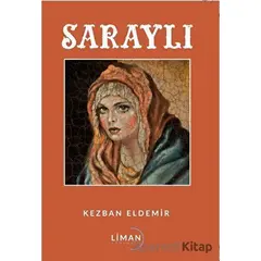 Saraylı - Kezban Eldemir - Liman Yayınevi