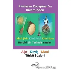 Ağıt - Deyiş - Mani Türkü Sözleri - Ramazan Kocapınar - Liman Yayınevi