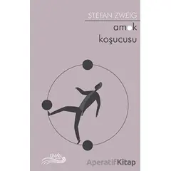 Amok Koşucusu - Stefan Zweig - Liman Yayınevi