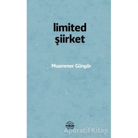 Limited Şiirket - Muammer Güngör - Mühür Kitaplığı