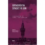 Ortadoğu’da Siyaset ve Din - Oğuzhan İrgüren - İlem Yayınları