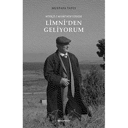 Limniden Geliyorum - Mustafa Tatcı - H Yayınları