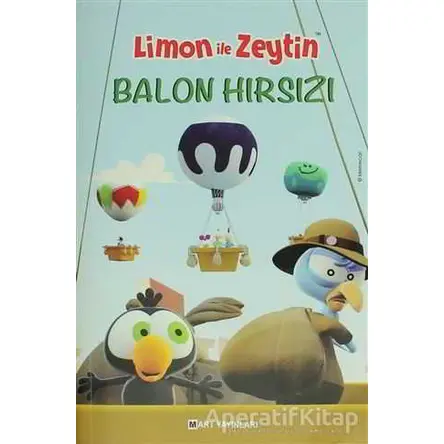 Limon ile Zeytin - Balon Hırsızları - Kolektif - Mart Yayınları