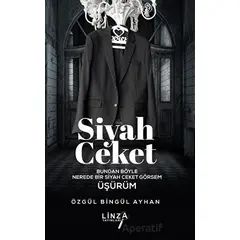 Siyah Ceket - Özgül Bingül Ayhan - Linza Yayınları