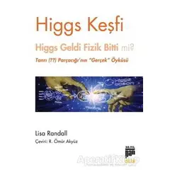 Higgs Keşfi - Lisa Randall - Pan Yayıncılık