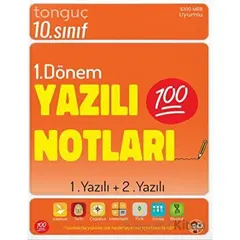 10. Sınıf Yazılı Notları 1. Dönem 1 ve 2. Yazılı Tonguç Akademi