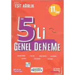 Okyanus 11.Sınıf Eşit Ağırlık 5li Genel Deneme