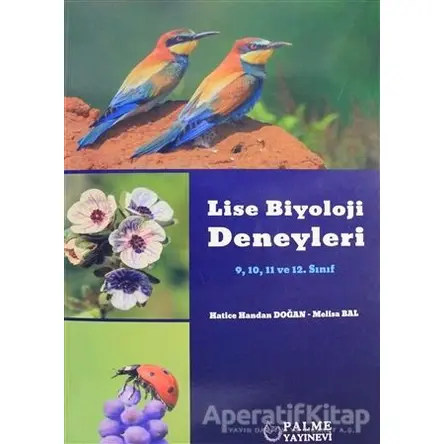 Lise Biyoloji Deneyleri - Kolektif - Palme Yayıncılık - Akademik Kitaplar