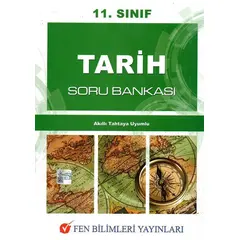 Fen Bilimleri 11. Sınıf Tarih Soru Bankası