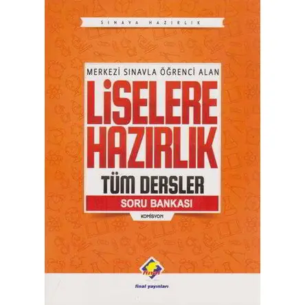 Liselere Hazırlık Tüm Dersler Soru Bankası Final Yayınları