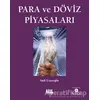 Para ve Döviz Piyasaları - Sadi Uzunoğlu - Literatür Yayıncılık