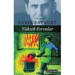 Yüksek Fırınlar - Fakir Baykurt - Literatür Yayıncılık