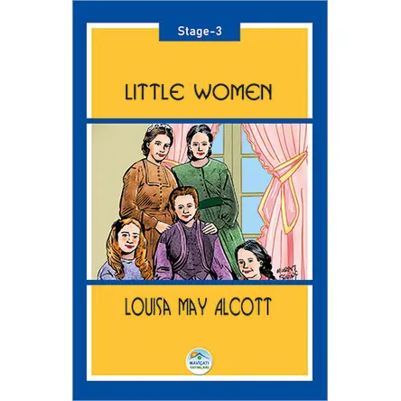 Little Women - Louisa May Alcott (Stage-3) Maviçatı Yayınları