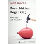 Duyarlılıktan Doğan Güç - Jane Novak - Serenad Yayınevi