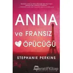 Anna ve Fransız Öpücüğü - Stephanie Perkins - Yabancı Yayınları