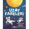 Uzay Fareleri - Lori Haskins Houran - İş Bankası Kültür Yayınları