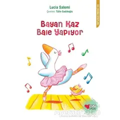 Bayan Kaz Bale Yapıyor - Lucia Salemi - Can Çocuk Yayınları