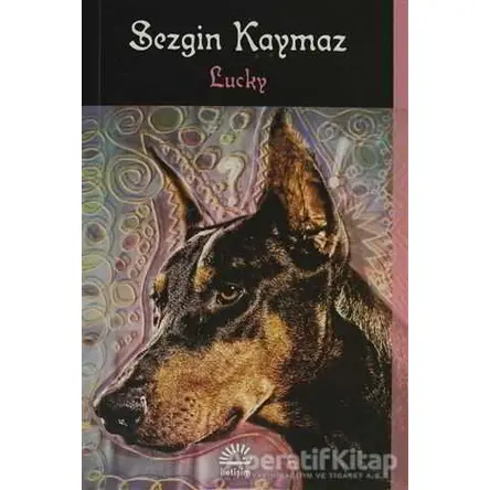 Lucky - Sezgin Kaymaz - İletişim Yayınevi