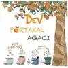 Dev Portakal Ağacı - Ekim Canay - Luna Çocuk Yayınları