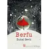 Berfu - Zuhal Sevli - Luna Yayınları