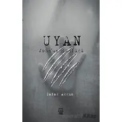 Uyan - Şafak Akgün - Luna Yayınları