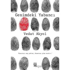 Genimdeki Yabancı - Vedat Akyol - Luna Yayınları