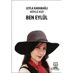 Ben Eylül - Leyla Karabağlı - Luna Yayınları