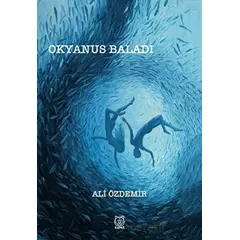 Okyanus Baladı - Ali Özdemir - Luna Yayınları