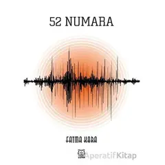 52 Numara - Fatma Kara - Luna Yayınları