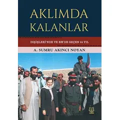 Aklımda Kalanlar - A. Sumru Akıncı Noyan - Luna Yayınları