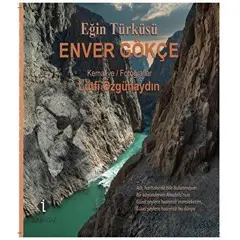 Eğin Türküsü - Enver Gökçe - Lütfi Özgünaydın - İlke Kitap