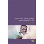 Dinler Tarihine Adanmış Bir Ömür Abdurrahman Küçük - Kadir Karabay - Eski Yeni Yayınları