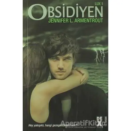 Lux 1 - Obsidiyen - Jennifer L. Armentrout - Dex Yayınevi