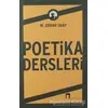 Poetika Dersleri - M. Orhan Okay - Dergah Yayınları