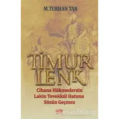 Timurlenk - M. Turhan Tan - Akıl Fikir Yayınları