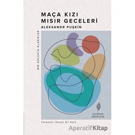 Maça Kızı - Mısır Geceleri - Aleksandr Puşkin - Yordam Edebiyat