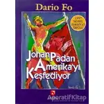 Johan Padan Amerika’yı Keşfediyor - Dario Fo - Aksoy Yayıncılık