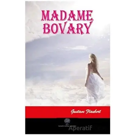 Madame Bovary - Gustave Flaubert - Platanus Publishing