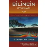 Bilincin Oyunları 2 - Stanislav Grof - Ray Yayıncılık