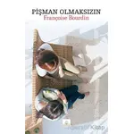 Pişman Olmaksızın - Françoise Bourdin - Kyrhos Yayınları