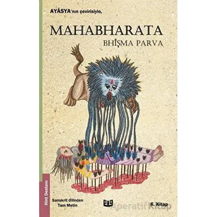 Mahabharata Bhişma Parva 6. Kitap - Ayasya - Vaveyla Yayıncılık
