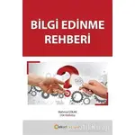 Bilgi Edinme Rehberi - Mahmut Çolak - BEKAD Yayınları