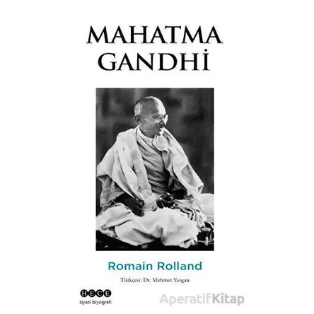 Mahatma Gandhi - Romain Rolland - Hece Yayınları