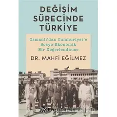 Değişim Sürecinde Türkiye - Mahfi Eğilmez - Remzi Kitabevi