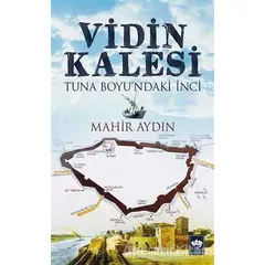 Vidin Kalesi - Mahir Aydın - Ötüken Neşriyat