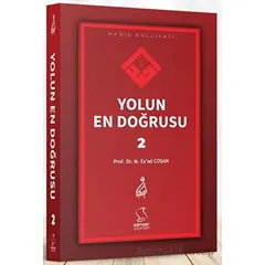 Yolun En Doğrusu - 2 - Mahmud Esad Coşan - Server Yayınları