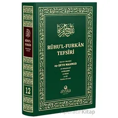 Ruhul Furkan Tefsiri 12. Cilt (Orta Boy) - Mahmud Ustaosmanoğlu - Ahıska Yayınevi