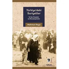 Türkiye’deki Suriyeliler - Mahmut Kaya - Çıra Yayınları