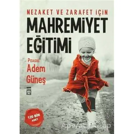 Mahremiyet Eğitimi - Adem Güneş - Timaş Yayınları