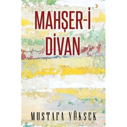 Mahşer-i Divan - Mustafa Yüksek - Cinius Yayınları